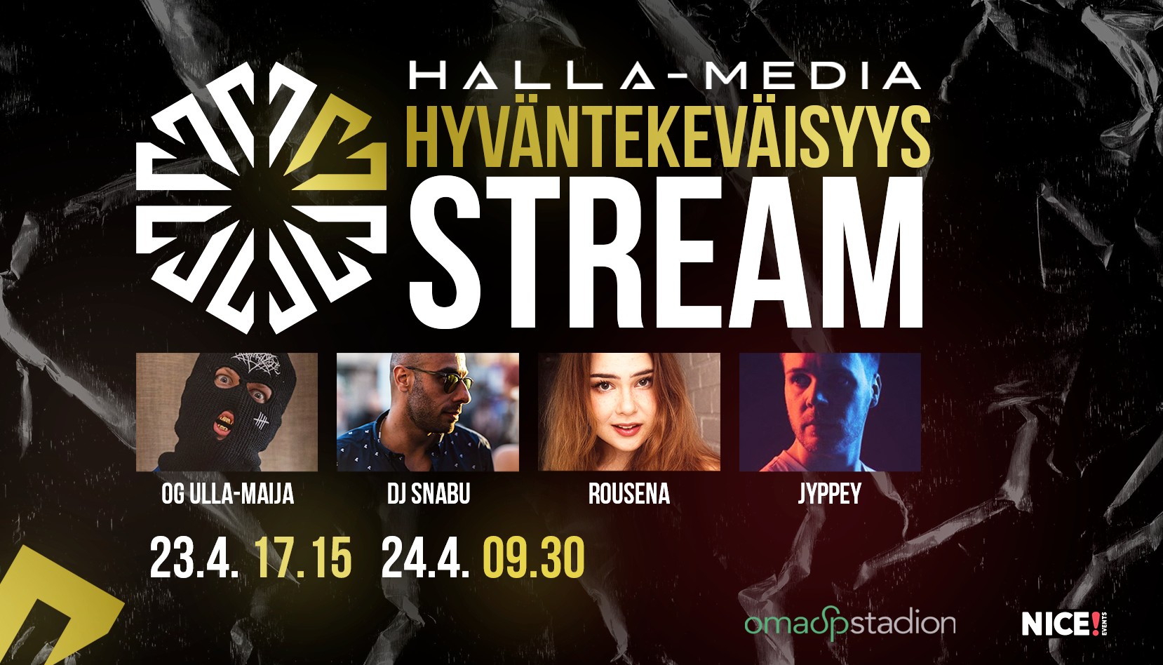 Conquer Gamingin OG Ulla-Maija, Jyppe ja Rousena nähdään tulevana viikonloppuna yhteislivessä, kun HALLA, Nice Events ja OmaSp Stadion toteuttavat hyväntekeväisyysstriimin tapahtuma-alan hyväksi.